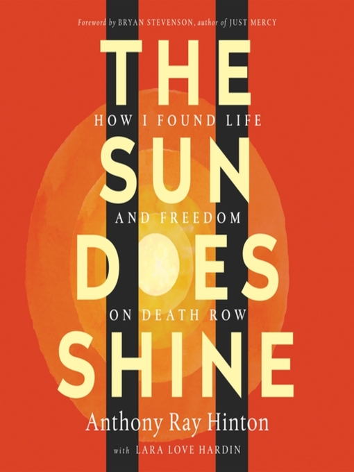 Title details for The Sun Does Shine by Anthony Ray Hinton - Available